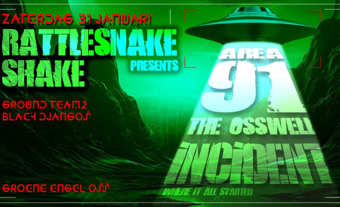 Rattlesnake Shake presents Area 91: The Osswell Incident